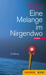 Cover von Eine Melange im Nirgendwo