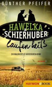 Cover von Hawelka & Schierhuber laufen heiß