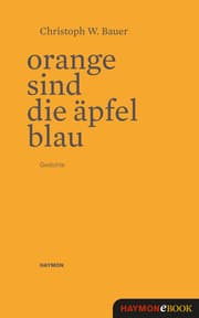 Cover von Orange sind die Äpfel blau