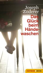 Cover von Das Glück beim Händewaschen