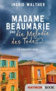 Cover von Madame Beaumarie und die Melodie des Todes