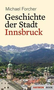 Cover von Geschichte der Stadt Innsbruck