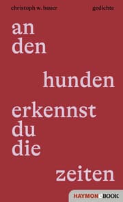 Cover von an den hunden erkennst du die zeiten