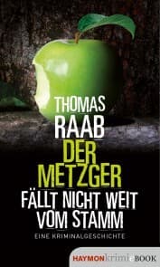 Cover von Der Metzger fällt nicht weit vom Stamm