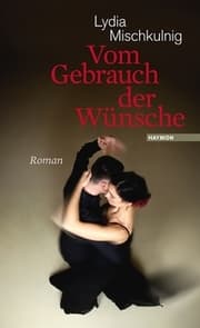 Cover von Vom Gebrauch der Wünsche