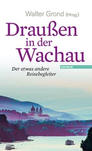 Cover von Draußen in der Wachau