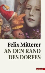 Cover von An den Rand des Dorfes