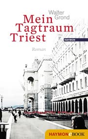 Cover von Mein Tagtraum Triest