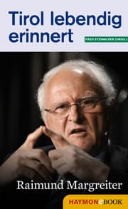 Cover von Tirol lebendig erinnert: Raimund Margreiter
