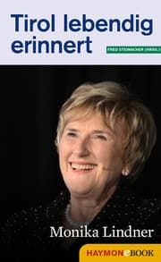 Cover von Tirol lebendig erinnert: Monika Lindner