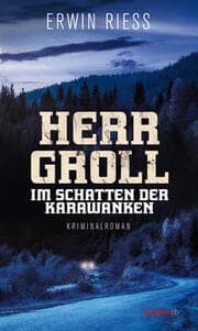 Cover von Herr Groll im Schatten der Karawanken