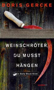 Cover von Weinschröter, du musst hängen