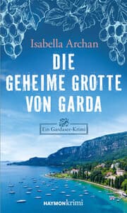 Cover von Die geheime Grotte von Garda