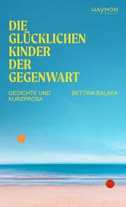 Cover von Die glücklichen Kinder der Gegenwart