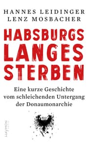 Cover von Habsburgs langes Sterben