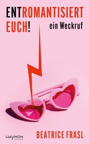 Cover von Entromantisiert euch!