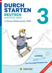 Cover von Durchstarten Deutsch 3. Klasse Mittelschule/AHS Aufsätze üben