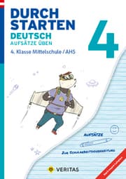 Cover von Durchstarten Deutsch 4. Klasse Mittelschule/AHS Aufsätze üben