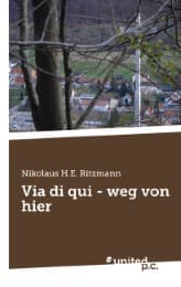 Cover von Via di qui - weg von hier