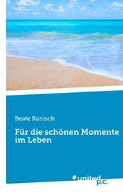 Cover von Für die schönen Momente im Leben