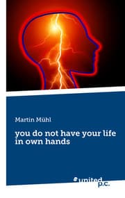 Cover von you do not have your life in own hands
