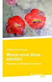Cover von Wenn eine Rose erblüht