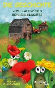 Cover von Die Geschichte vom blattgrünen Bohnenstinkkäfer