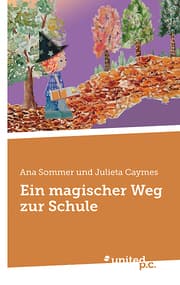 Cover von Ein magischer Weg zur Schule