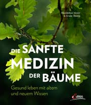 Cover von Die sanfte Medizin der Bäume