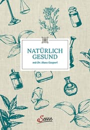 Cover von Natürlich gesund mit Dr. Hans Gasperl