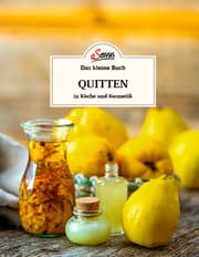 Cover von Quitten in Küche und Kosmetik