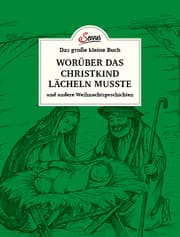 Cover von Worüber das Christkind lächeln musste