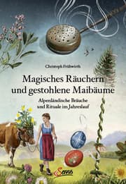 Cover von Magisches Räuchern und gestohlene Maibäume