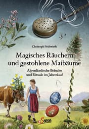 Cover von Magisches Räuchern und gestohlene Maibäume
