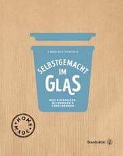 Cover von Selbstgemacht im Glas