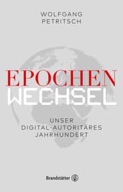 Cover von Epochenwechsel. Unser digital-autoritäres Jahrhundert