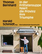 Cover von In der Frittatensuppe feiert die Provinz ihre Triumphe
