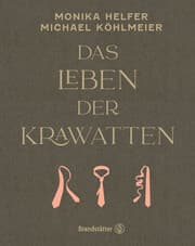 Cover von Das Leben der Krawatten