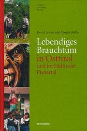 Cover von Lebendiges Brauchtum in Osttirol und im Südtiroler Pustertal