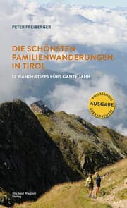 Cover von Die schönsten Familienwanderungen in Tirol