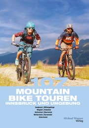 Cover von 107 Mountainbiketouren Innsbruck und Umgebung