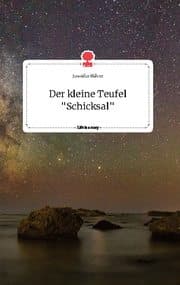 Cover von Der kleine Teufel 'Schicksal'. Life is a Story - story.one
