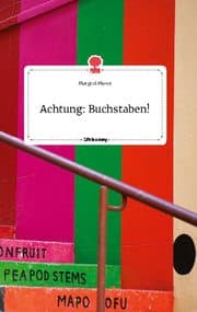 Cover von Achtung: Buchstaben! Life is a Story - story.one