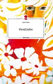 Cover von HerzLiebe. Life is a Story - story.one