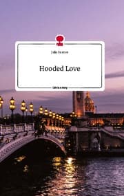 Cover von Hooded Love. Life is a Story - story.one
