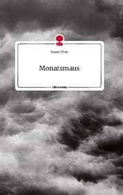 Cover von Monatsmaus. Life is a Story - story.one