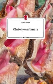 Cover von Ohrfeigenschmerz. Life is a Story - story.one