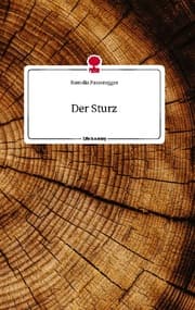 Cover von Der Sturz. Life is a Story - story.one