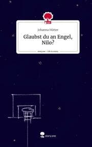 Cover von Glaubst du an Engel, Nilo?. Life is a Story - story.one