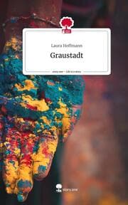 Cover von Graustadt. Life is a Story - story.one